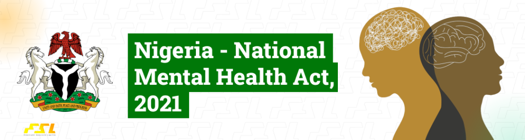 Nigeria - National Mental Health Act, 2021 - Fiduciary Services Ltd