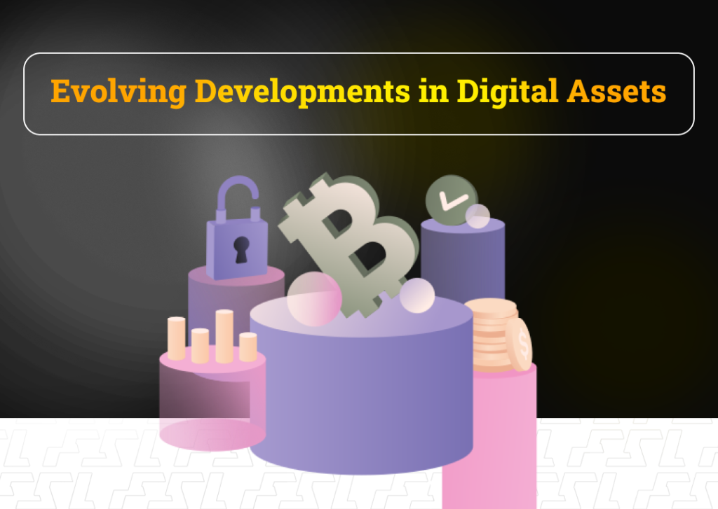 Evolving Developments in Digital Assets - Cover