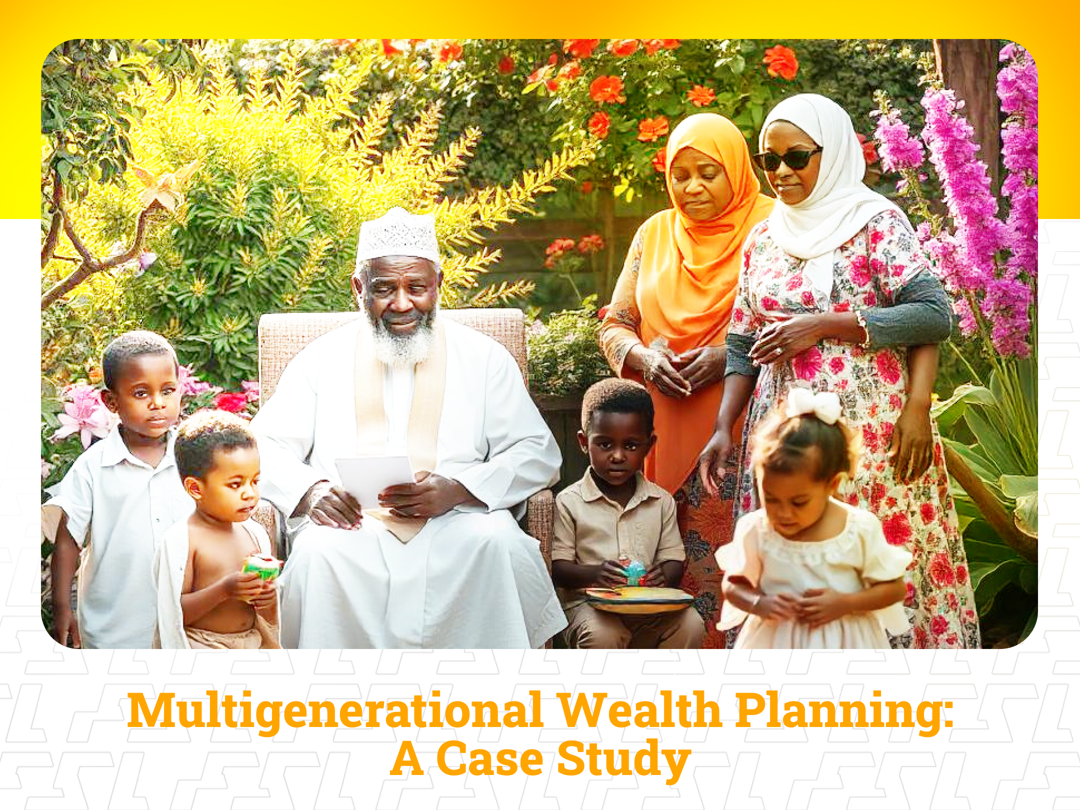 Multigenerational Wealth Planning_ A case study Cover