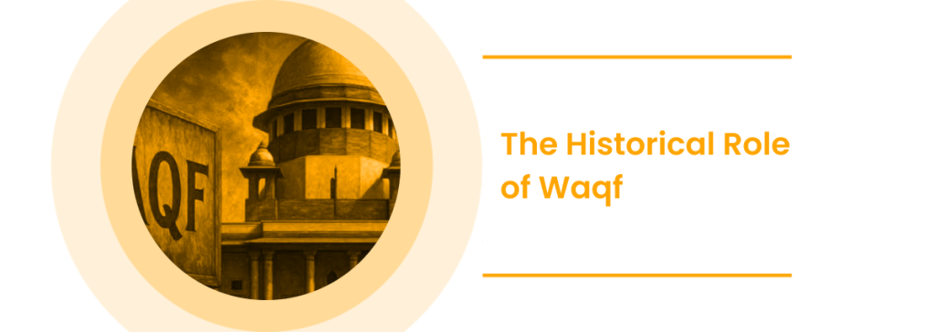 The Historical Role of Waqf
